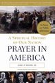 Prayer in America, Moore James P.