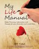 My Life Manual, Todd H M