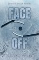 Face Off, Curto Chelsea