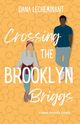 Crossing the Brooklyn Briggs, LeCheminant
