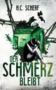 Der Schmerz bleibt, Scherf H.C.