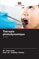 Thrapie photodynamique, Gore Dr. Isha