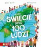 Gdyby na wiecie byo 100 ludzi, Smith Miranda, McCann Jackie