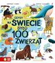 Gdyby na wiecie byo 100 zwierzt, Smith Miranda,McCann Jackie