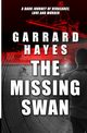 The Missing Swan, Hayes Garrard