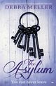 The Asylum, Meller Debra