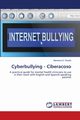 Cyberbullying - Ciberacoso, Rosillo Berenice D.