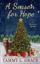 A Season for Hope, Grace Tammy L.