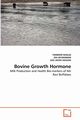 Bovine Growth Hormone, Khaliq Tanweer