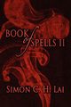 Book of Spells II, Lai Simon C. H.