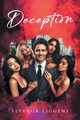 Deception, Liggens Eleanor