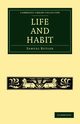 Life and Habit, Butler Samuel