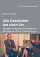 Alle Geschichte hat einen Ort, Petraitis Marian