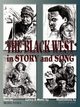 The Black West in Story and Song, Patrick Michael