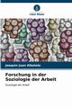 Forschung in der Soziologie der Arbeit, Juan Albalate Joaqun