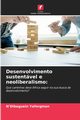 Desenvolvimento sustentvel e neoliberalismo, Yaforgman N'Dibaguein
