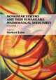 Nonlinear Systems and Their Remarkable Mathematical Structures, 