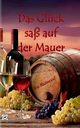 Das Glck sa auf der Mauer, Blackwood Sina