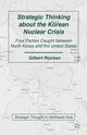 Strategic Thinking about the Korean Nuclear Crisis, Rozman Gilbert