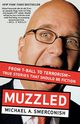 Muzzled, Smerconish Michael A.