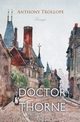 Doctor Thorne, Trollope Anthony