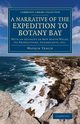 A Narrative of the Expedition to Botany Bay, Tench Watkin