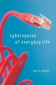 Cyberspaces Of Everyday Life, Nunes Mark