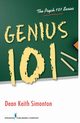 Genius 101, Simonton Dean Keith PhD