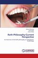 Roth Philosophy-Current Perspective, Bhardwaj Abhinav
