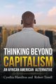 Thinking Beyond Capitalism, Hamilton Cynthia