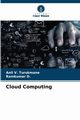 Cloud Computing, Turukmane Anil V.