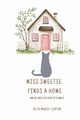 Miss Sweetie Finds a Home and becomes the heart of a family, Lenton Rita-Marie