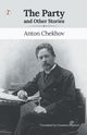 The Party and Other Stories, CHEKHOV ANTON