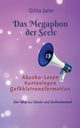 Das Megaphon der Seele, Jahn Gitta