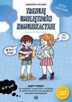 Trenuj umiejtnoci komunikacyjne, Kolanko Agnieszka