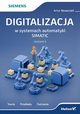 Digitalizacja w systemach automatyki SIMATIC, Nowocie Artur