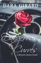 Dangerous Curves, Girard Dara