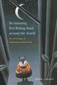 Revisioning Red Riding Hood Around the World, Beckett Sandra L