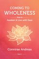 Coming to Wholeness, Andreas Connirae