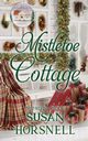 Mistletoe Cottage, Horsnell Susan