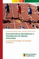 Caractersticas Genotpicas e Fenotpicas em Atletas Velocistas, Santos Leonardo Chrysostomo