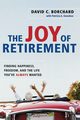 The Joy of Retirement, BORCHARD David C.