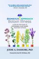 The BioNexus Approach to Biotoxin Illness, Dashore Jodie A.
