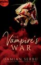 The Vampire's War, Serbu Damian