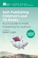 Self-Publishing Children's and YA Books, Independent Authors Alliance of