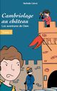 Cambriologe au chteau, Calvet Nathalie