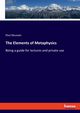The Elements of Metaphysics, Deussen Paul