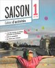 Saison 1 wiczenia + CD Audio poziom A1-A2, Alcazar Marion, Escufier Dorothee, Gomy Camille