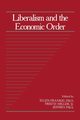 Liberalism and the Economic Order, Miller G. Tyler