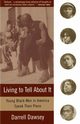 Living to Tell About It, Dawsey Darrell